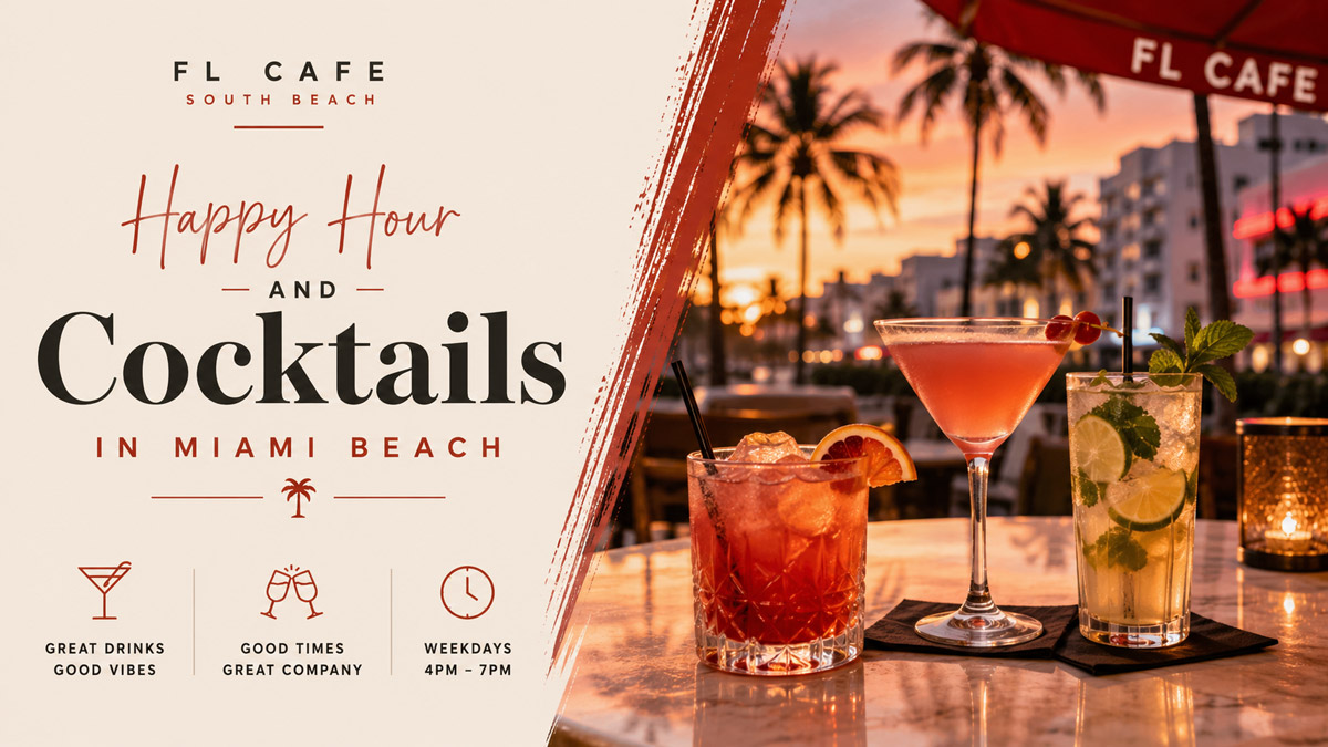 Happy Hour and Cocktails in Miami Beach