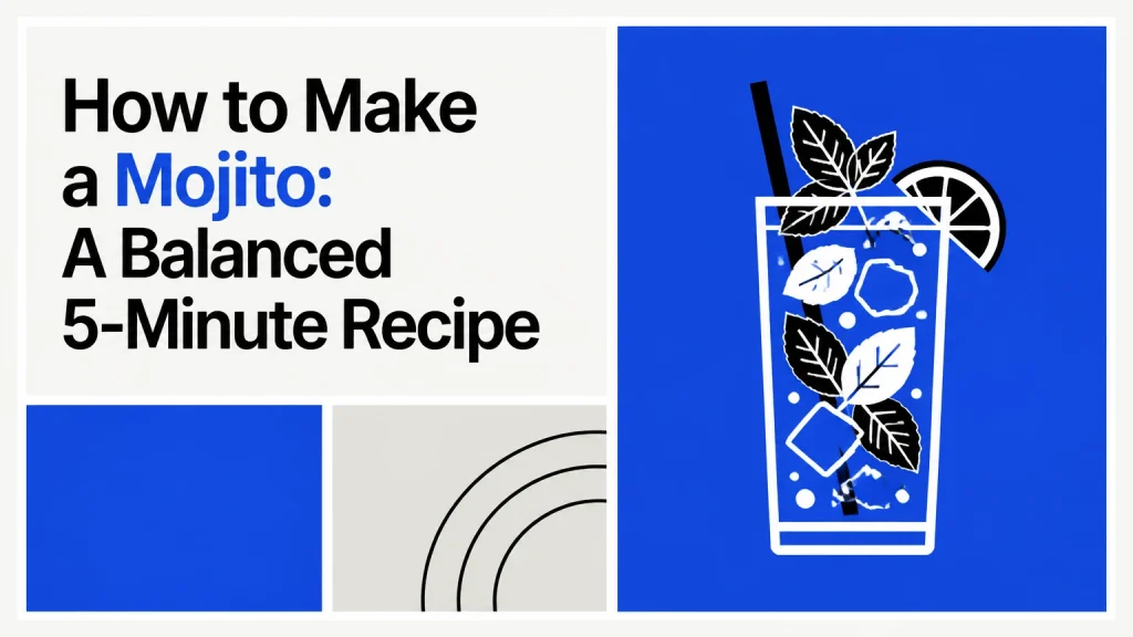 how to make a mojito