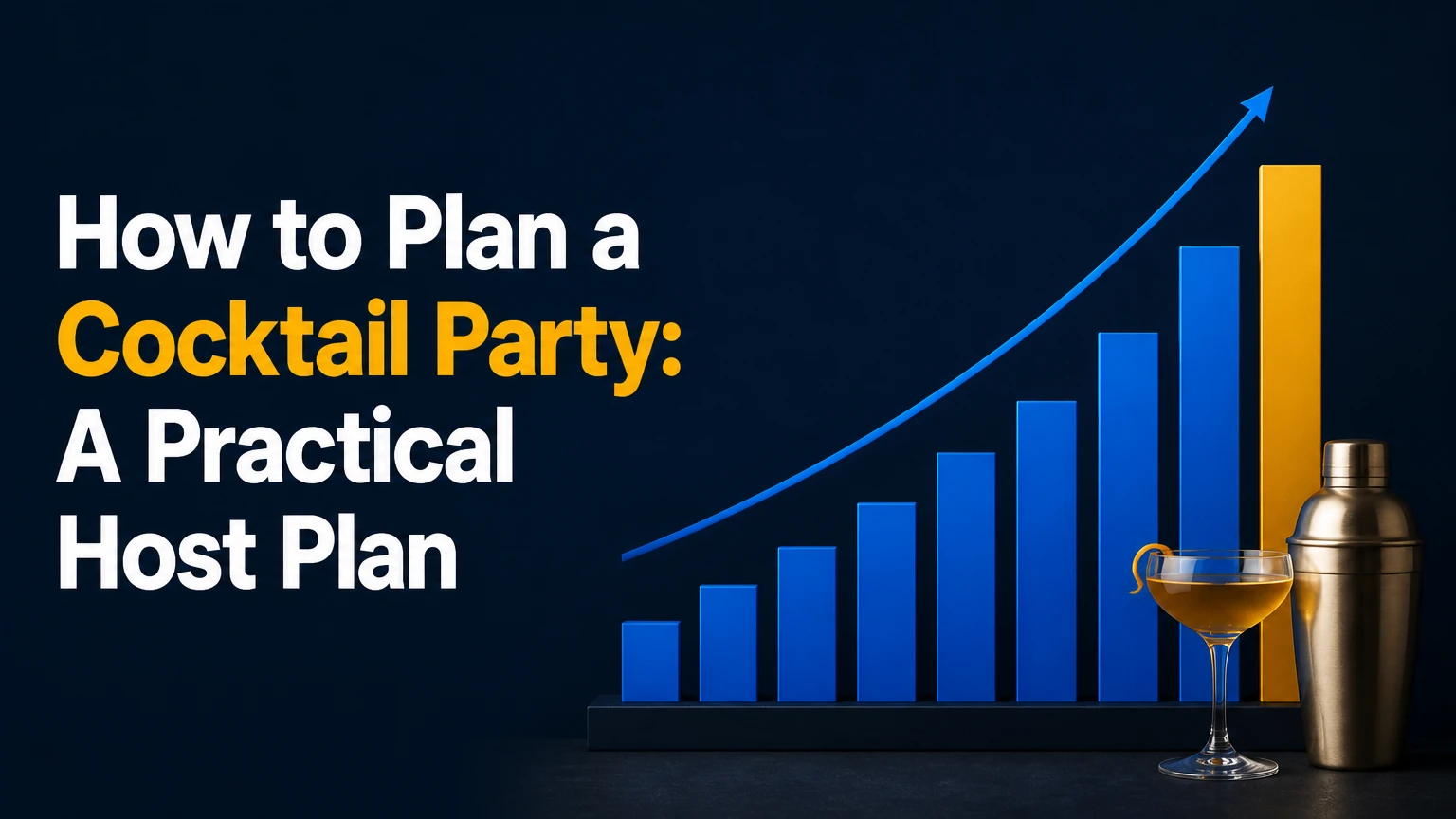 how to plan a cocktail party
