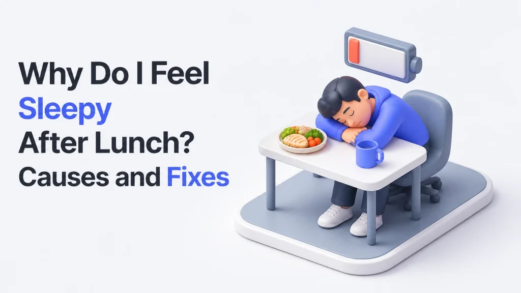 why do i feel sleepy after lunch