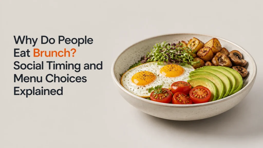 why do people eat brunch