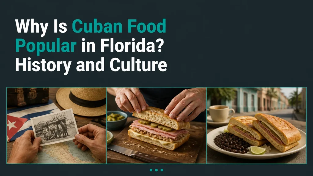 why is cuban food popular in florida